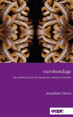 Eurobondage de Jonathon Moses