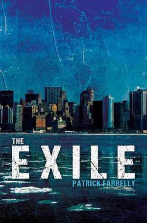 The Exile de Patrick Farrelly