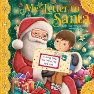 My Letter to Santa de James Newman-Gray