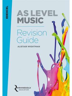 Edexcel AS Level Music Revision Guide de Alistair Wightman