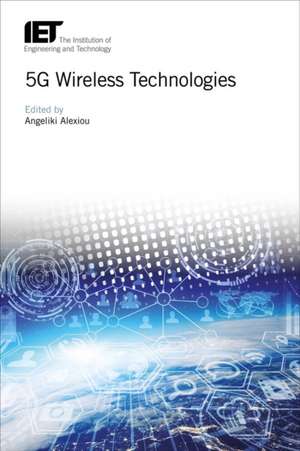 5g Wireless Technologies de Angeliki Alexiou