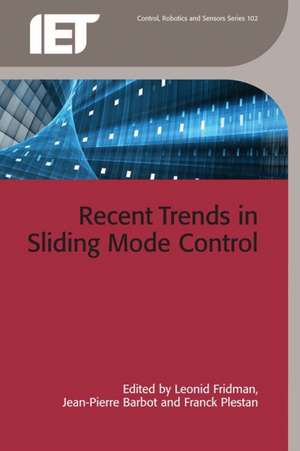 Recent Trends in Sliding Mode Control de Leonid Fridman