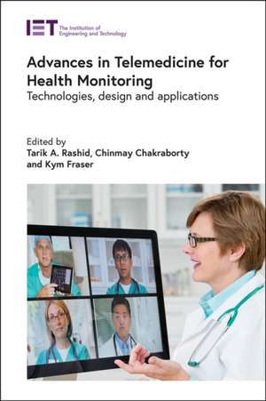 Advances in Telemedicine for Health Monitoring de Tarik A Rashid