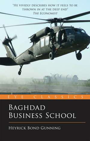 Baghdad Business School de Heyrick Bond Gunning