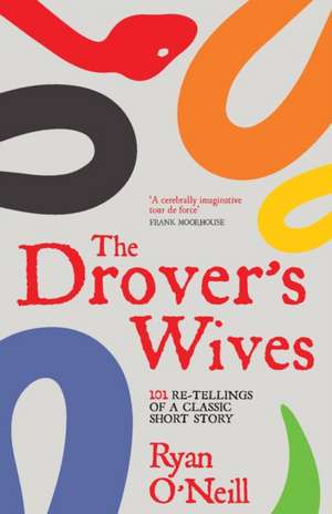 The Drover's Wives de Ryan O'Neill