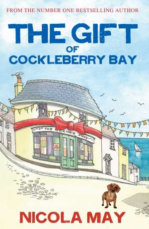 The Gift of Cockleberry Bay de May Nicola