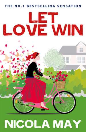 Let Love Win de Nicola May