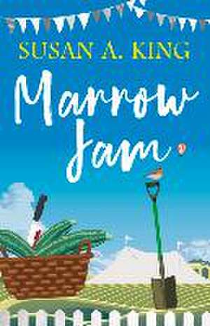 Marrow Jam de Susan A. King