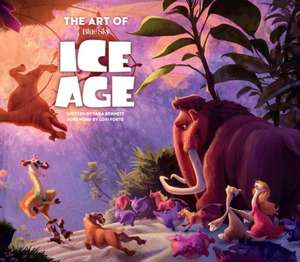 The Art of Ice Age de Tara Bennett