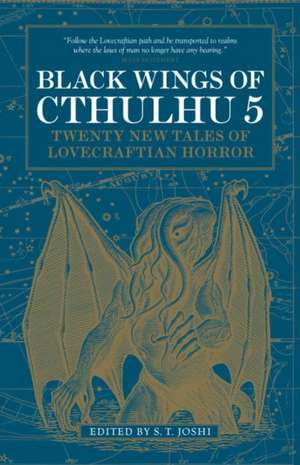 Black Wings of Cthulhu (Volume 5) de S. T. Joshi