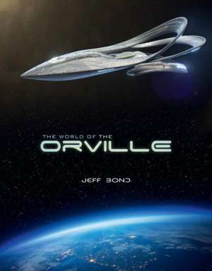 The World of The Orville de Jeff Bond