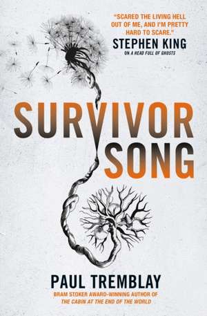 Survivor Song de Paul Tremblay