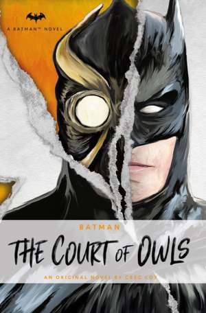 Batman: The Court of Owls de Greg Cox