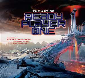 The Art of Ready Player One de Gina McIntyre