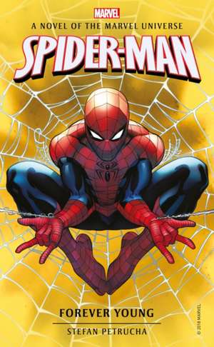 Spider-Man: Forever Young de Stefan Petrucha