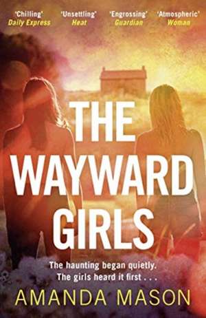 The Wayward Girls de Amanda Mason