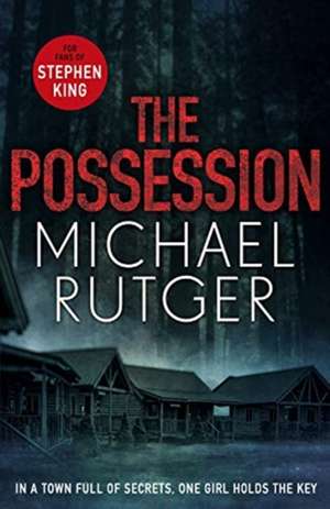 POSSESSION de MICHAEL RUTGER