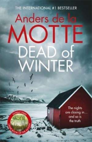 Dead of Winter de Anders de la Motte