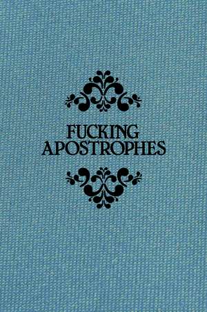 Fucking Apostrophes de Simon Griffin