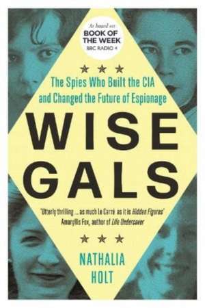 Wise Gals de Nathalia Holt