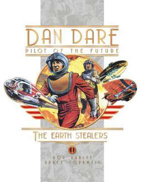 Dan Dare: The Earth Stealers de Frank Hampson