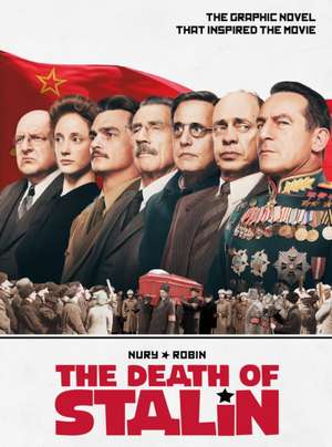 The Death of Stalin Movie Edition de Fabien Nury