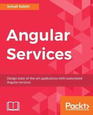 Angular Services de Sohail Salehi