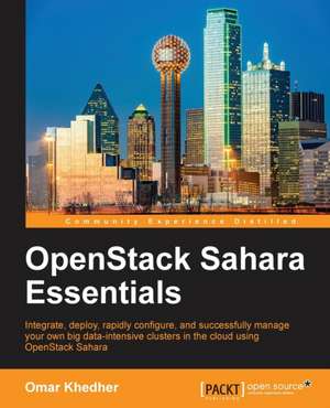 OpenStack Sahara Essentials de Omar Khedher