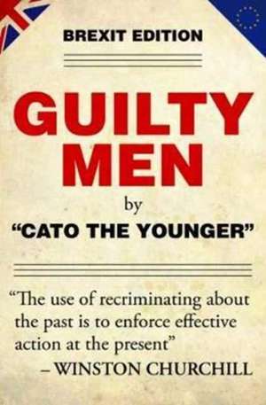 Guilty Men de Cato the Younger