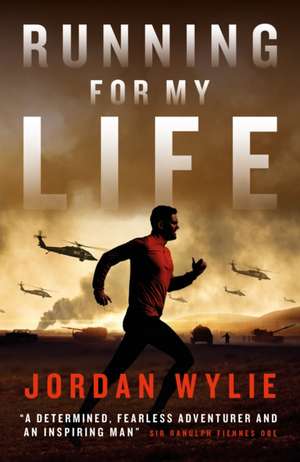 Running For My Life de Jordan Wylie