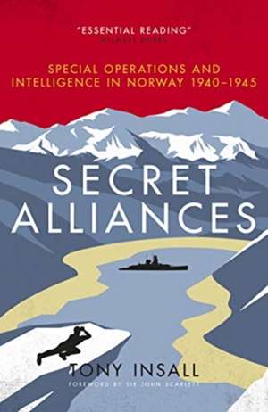 Insall, T: Secret Alliances de Tony Insall