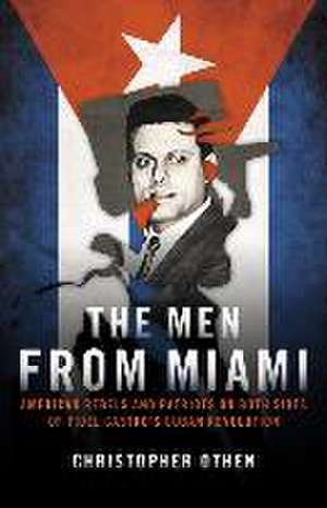 The Men from Miami de Christopher Othen