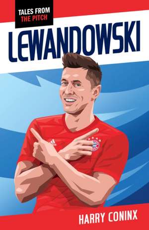 Lewandowski de Harry Coninx