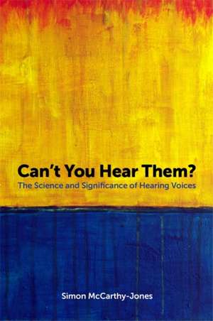 Can't You Hear Them? de Simon McCarthy-Jones