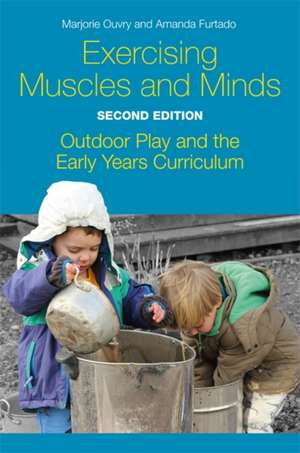 Exercising Muscles and Minds, Second Edition de Marjorie Ouvry