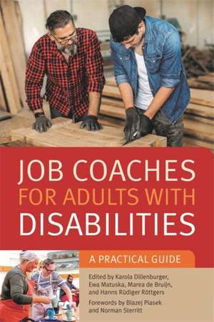 Job Coaches for Adults with Disabilities de Ewa Matuska