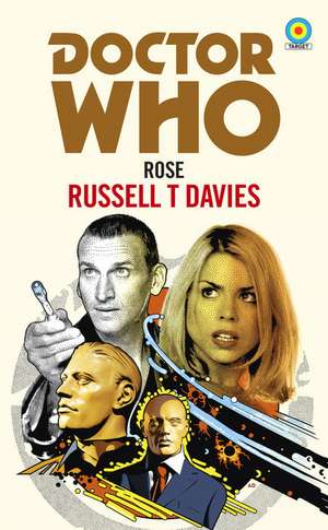 Doctor Who: Rose (Target Collection) de Russell T. Davies