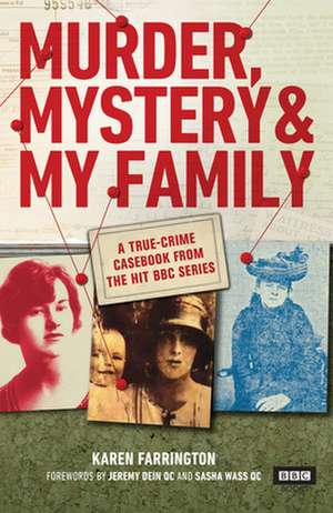 Murder, Mystery and My Family de Karen Farrington