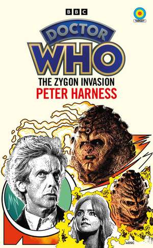 Doctor Who: The Zygon Invasion (Target Collection) de Peter Harness