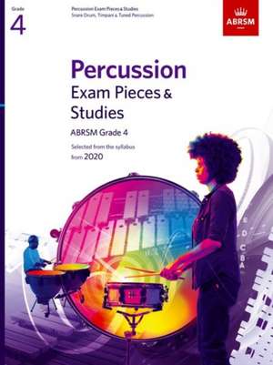 Percussion Exam Pieces & Studies, ABRSM Grade 4: Selected from the syllabus from 2020 de ABRSM