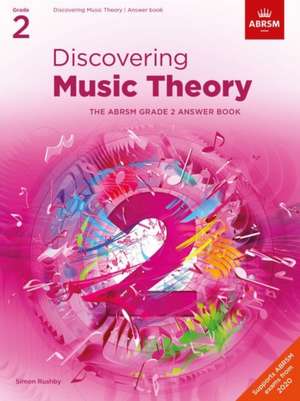 Discovering Music Theory, The ABRSM Grade 2 Answer Book de ABRSM