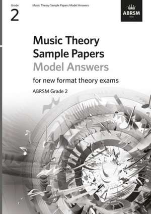 Music Theory Sample Papers Model Answers, ABRSM Grade 2 de ABRSM