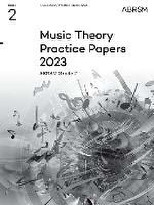 Music Theory Practice Papers 2023, ABRSM Grade 2 de ABRSM