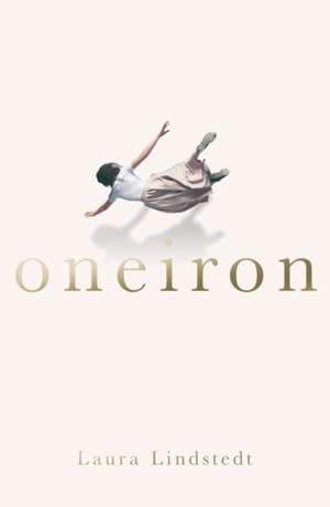 Oneiron de Laura Lindstedt