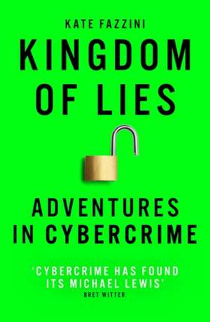 Kingdom of Lies de Kate Fazzini