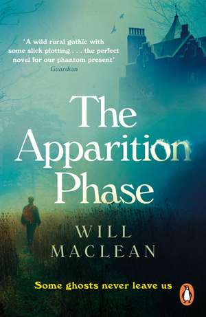 The Apparition Phase de Will Maclean