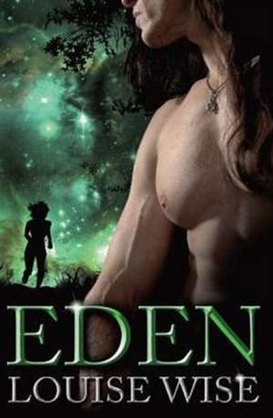 Eden de Louise Wise