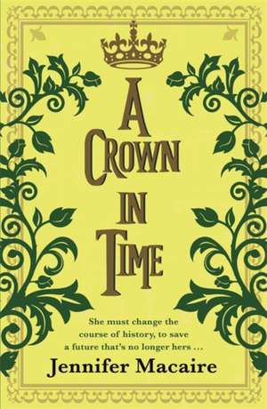 A Crown in Time de Jennifer Macaire