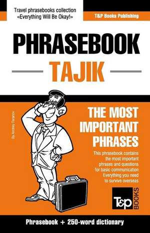 English-Tajik Phrasebook and 250-Word Mini Dictionary de Andrey Taranov