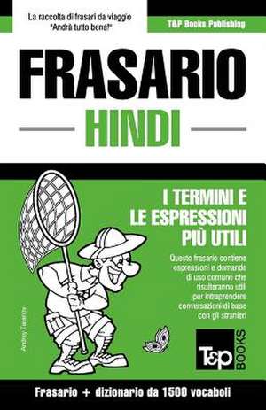 Frasario Italiano-Hindi e dizionario ridotto da 1500 vocaboli de Andrey Taranov